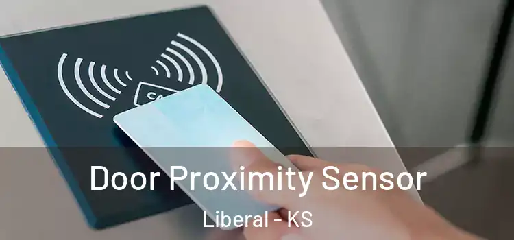  Door Proximity Sensor Liberal - KS