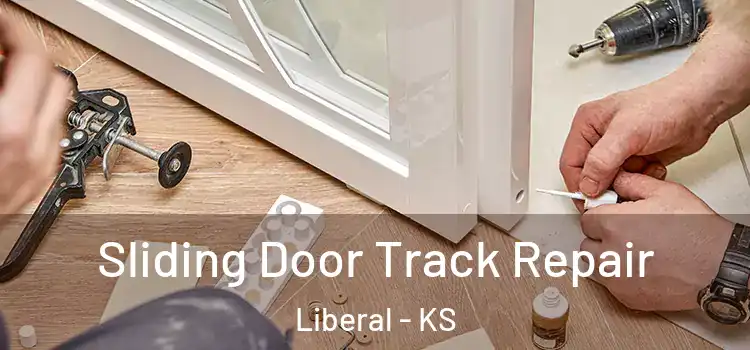  Sliding Door Track Repair Liberal - KS
